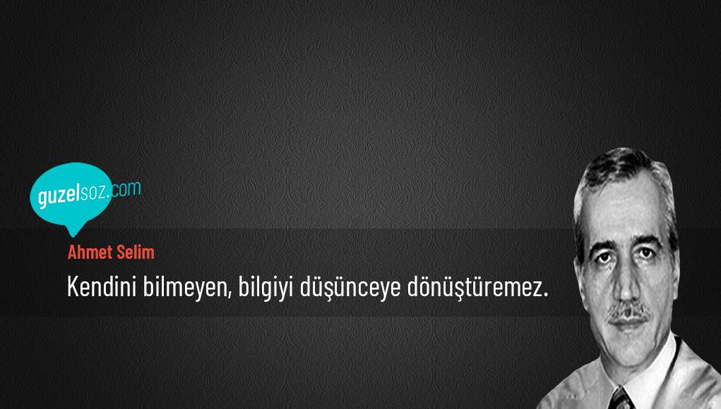 Ahmet Selim Sözleri
