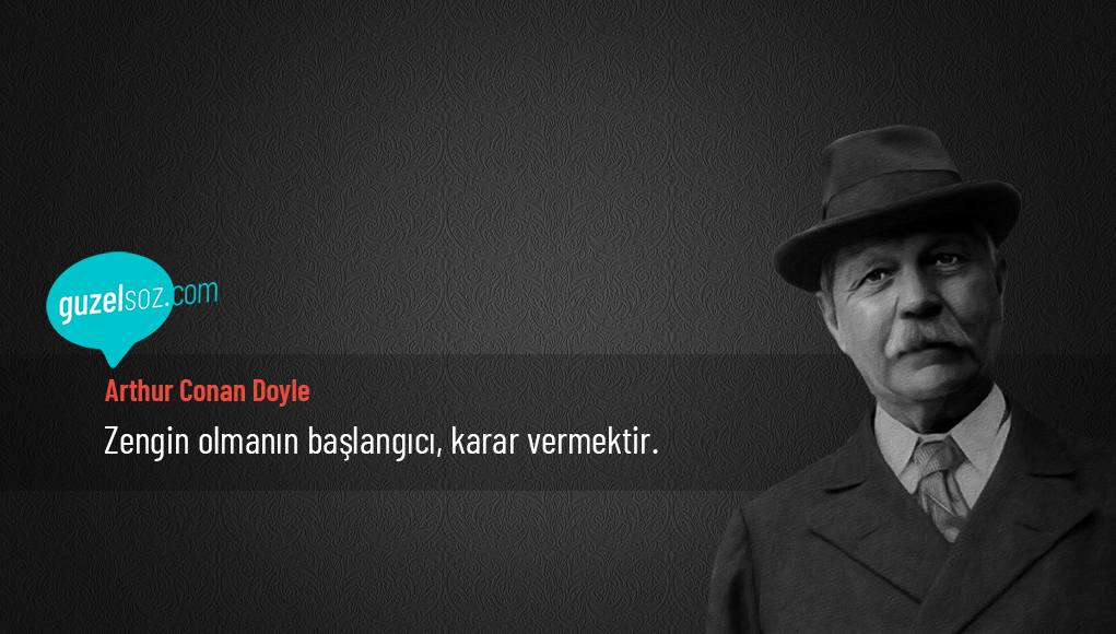 Arthur Conan Doyle Sözleri